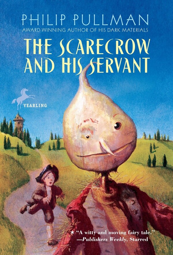 The Scarecrow and His Servant by Philip Pullman, Paperback | Indigo Chapters