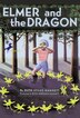 Elmer And The Dragon by Ruth Stiles Gannett, Paperback | Indigo Chapters