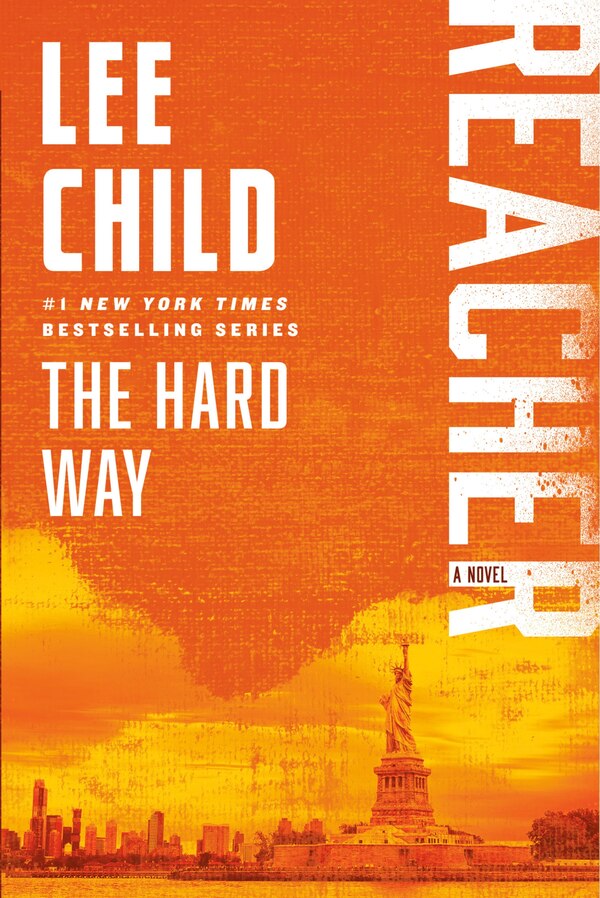The Hard Way by Lee Child, Paperback | Indigo Chapters