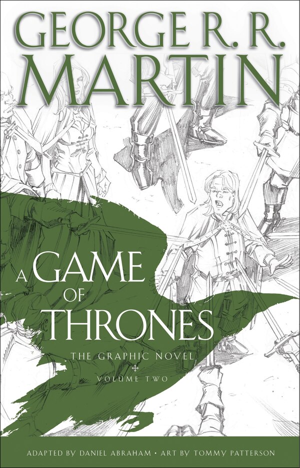 A Game Of Thrones: The Graphic Novel by George R. R. Martin, Hardcover | Indigo Chapters