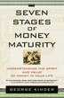 The Seven Stages Of Money Maturity by George Kinder, Paperback | Indigo Chapters