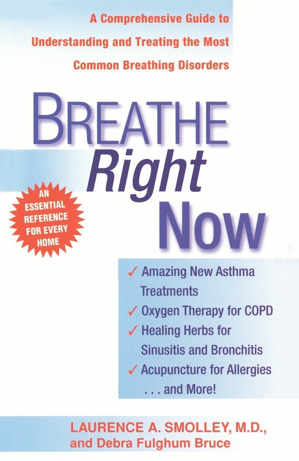 Breathe Right Now by Laurence A. Smolley, Paperback | Indigo Chapters