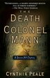 The DEATH OF COLONEL MANN by Cynthia Peale, Paperback | Indigo Chapters