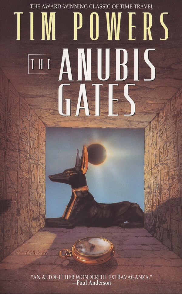 The Anubis Gates by Tim Powers, Paperback | Indigo Chapters