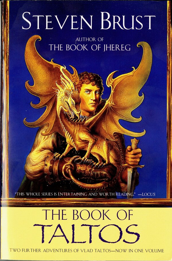 The Book Of Taltos by Steven Brust, Paperback | Indigo Chapters