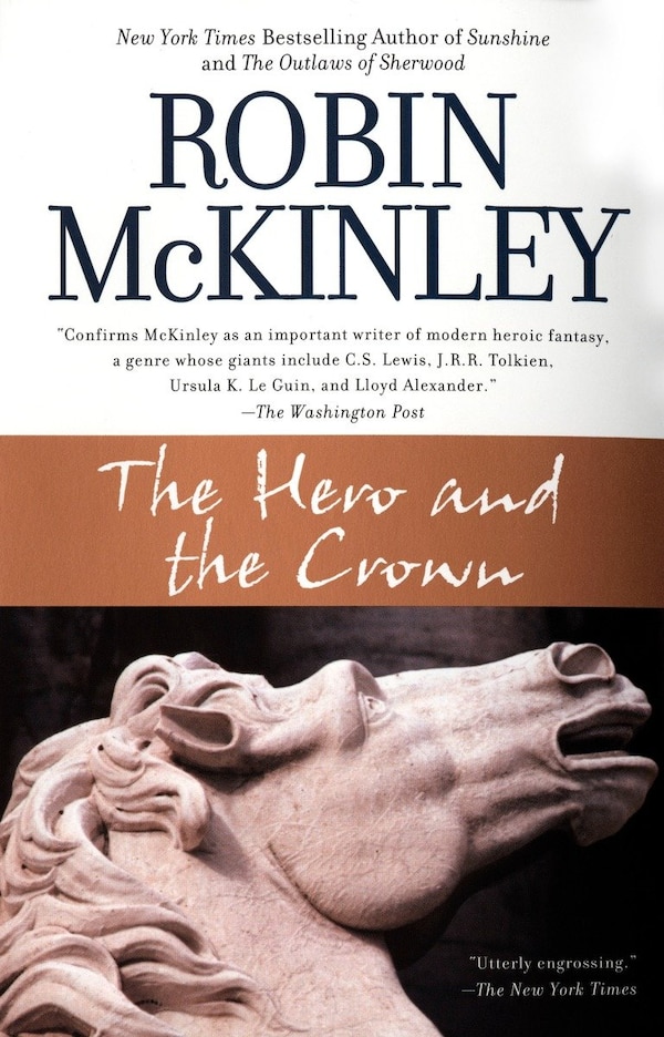 The Hero And The Crown by Robin Mckinley, Paperback | Indigo Chapters