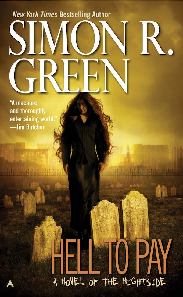 Hell To Pay by Simon R. Green, Mass Market Paperback | Indigo Chapters