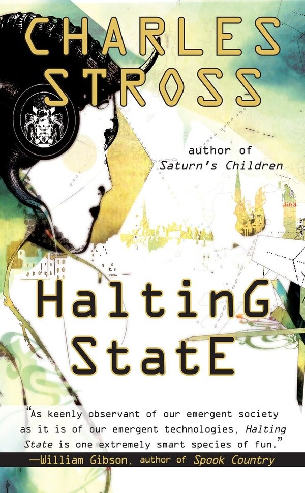 Halting State by Charles Stross, Mass Market Paperback | Indigo Chapters