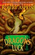 Dragons Luck by Robert Asprin, Paperback | Indigo Chapters