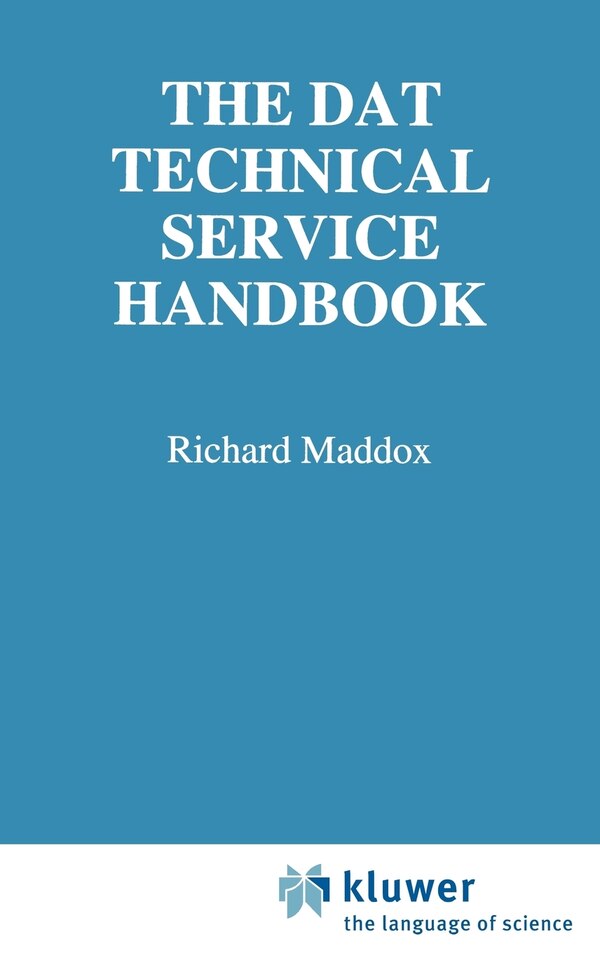 The DAT Technical Service Handbook by Richard Maddox, Hardcover | Indigo Chapters