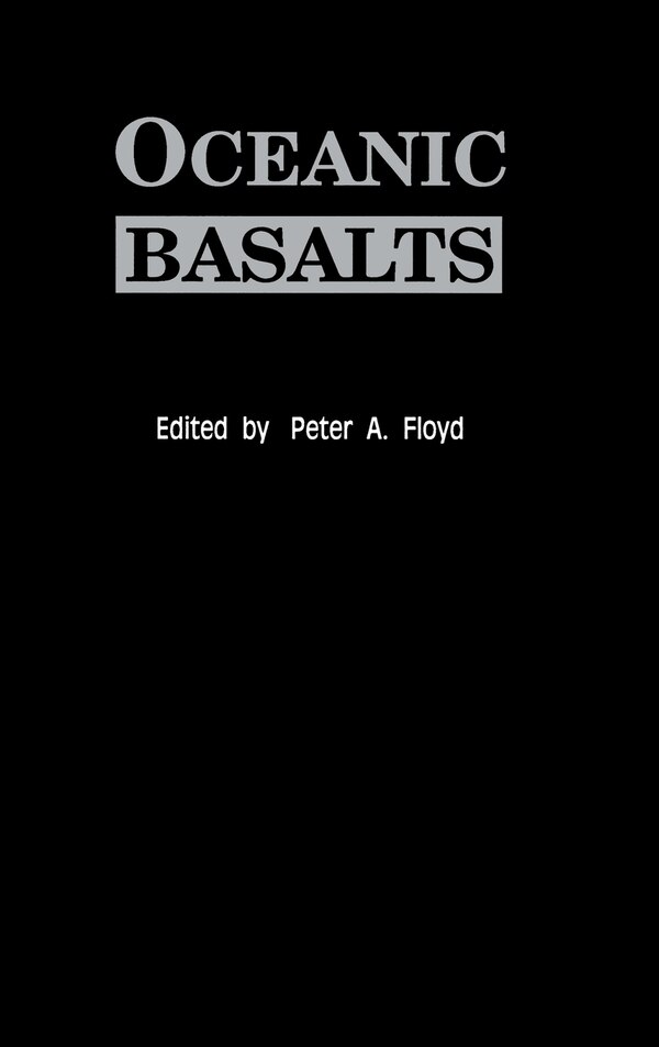 Oceanic Basalts by P.A. Floyd, Hardcover | Indigo Chapters