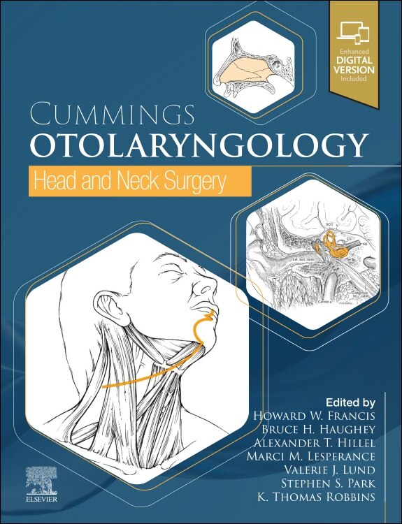 Cummings Otolaryngology by Howard W. Francis, Hardcover | Indigo Chapters