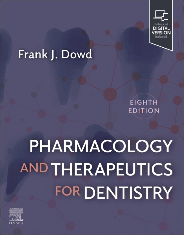 Pharmacology and Therapeutics for Dentistry by Frank J. Dowd, Paperback | Indigo Chapters