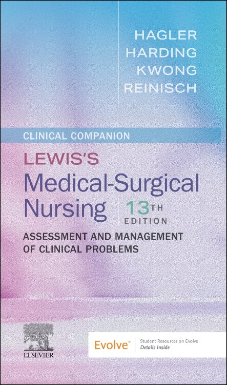 Clinical Companion to Lewis's Medical-Surgical Nursing by Debra Hagler, Paperback | Indigo Chapters