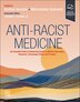 Anti-Racist Medicine by Zeshan Qureshi, Paperback | Indigo Chapters
