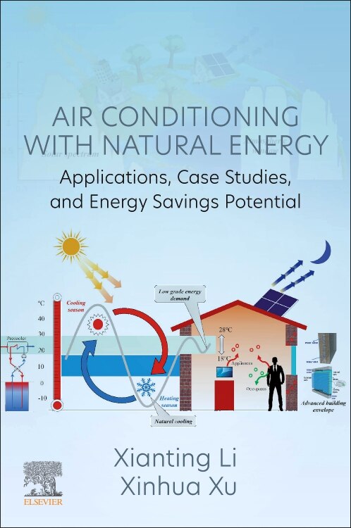 Air Conditioning with Natural Energy by Xianting Li, Paperback | Indigo Chapters