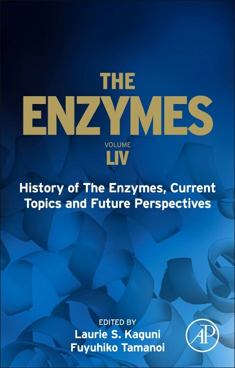 The Enzymes by Laurie S. Kaguni, Hardcover | Indigo Chapters