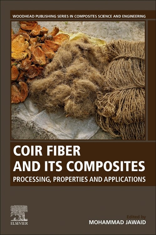 Coir Fiber and its Composites by Mohammad Jawaid, Paperback | Indigo Chapters