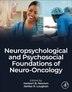 Neuropsychological and Psychosocial Foundations of Neuro-Oncology by Herbert B. Newton, Hardcover | Indigo Chapters