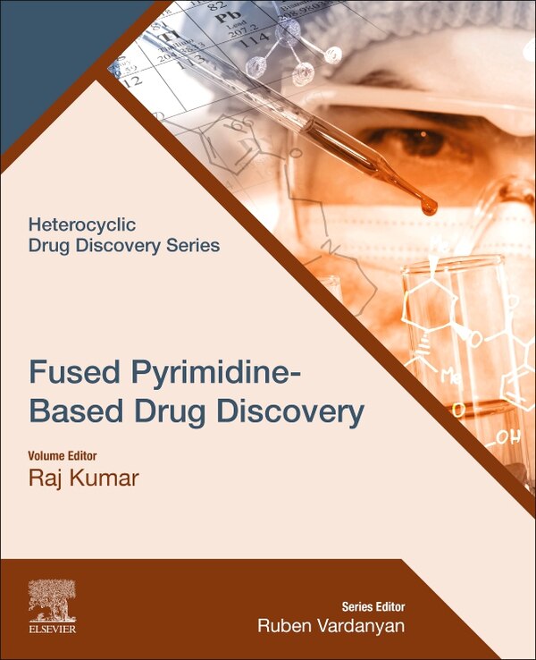 Fused Pyrimidine-Based Drug Discovery by Raj Kumar, Paperback | Indigo Chapters