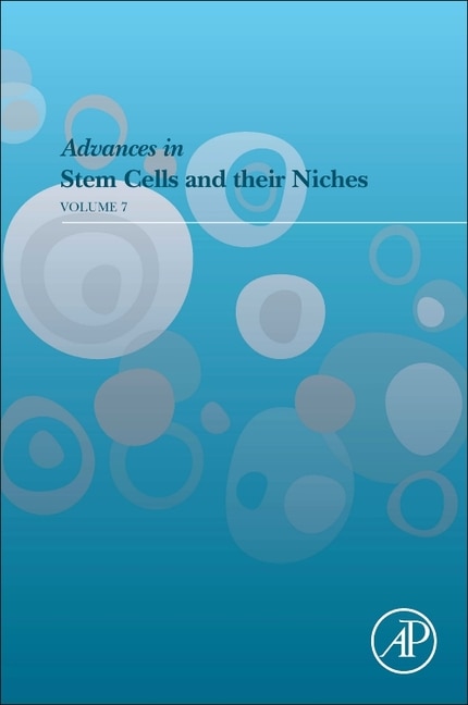 Advances in Stem Cells and their Niches by Susie Nilsson, Hardcover | Indigo Chapters
