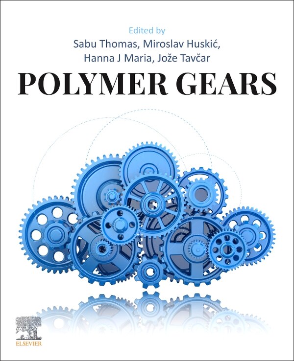 Polymer Gears by Sabu Thomas, Paperback | Indigo Chapters