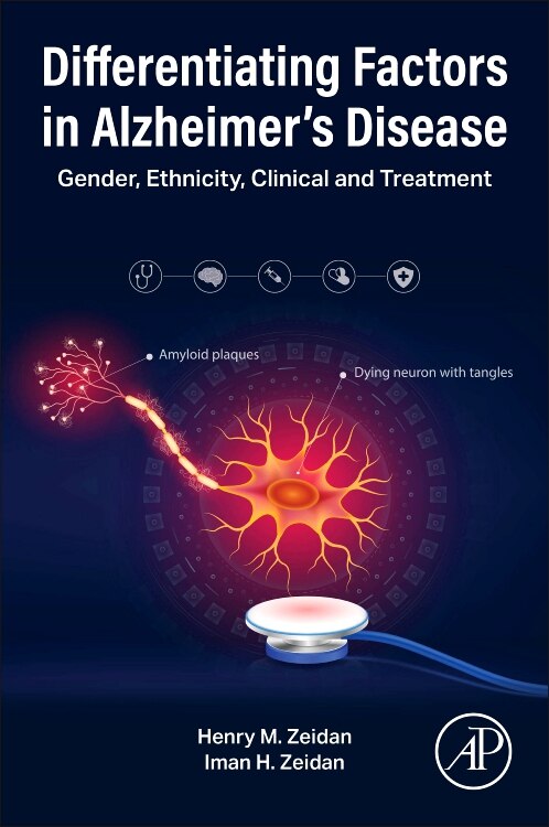 Differentiating Factors in Alzheimer's Disease by Henry M Zeidan, Paperback | Indigo Chapters