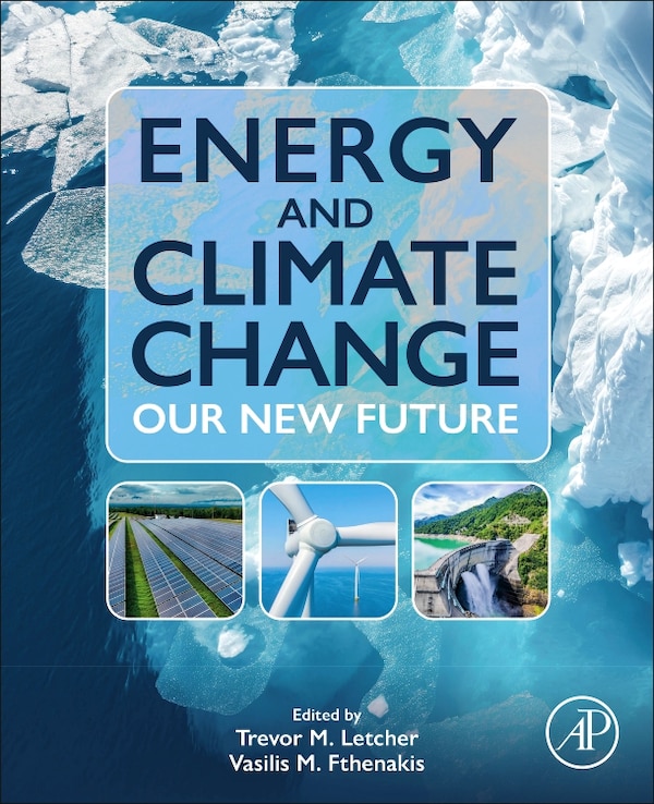 Energy and Climate Change by Trevor Letcher, Paperback | Indigo Chapters