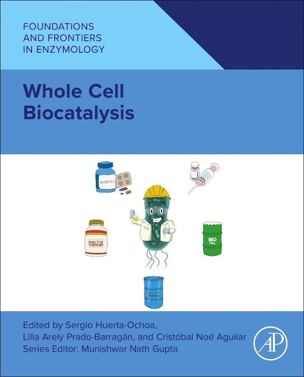 Whole Cell Biocatalysis by Sergio Huerta-ochoa, Paperback | Indigo Chapters