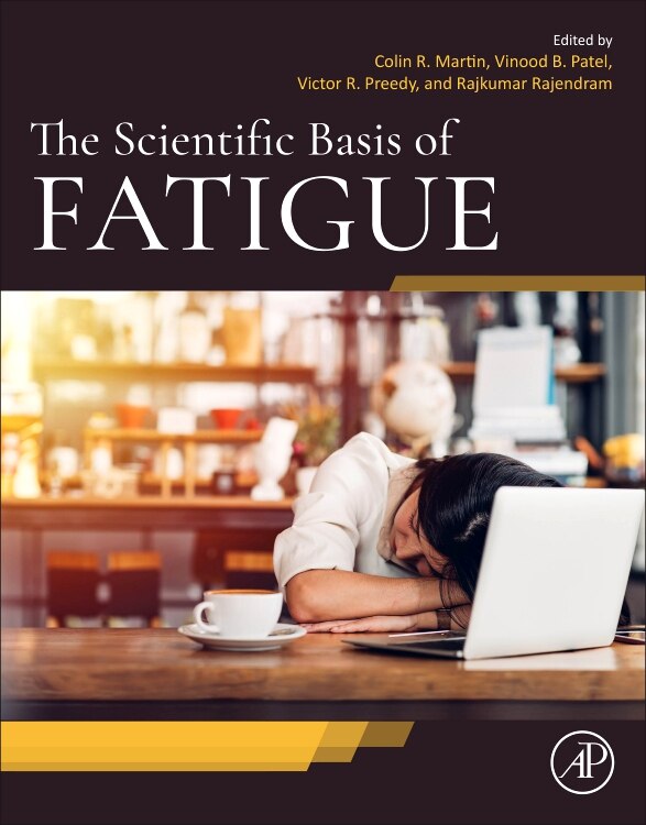 Scientific Basis of Fatigue by Colin R. Martin, Paperback | Indigo Chapters