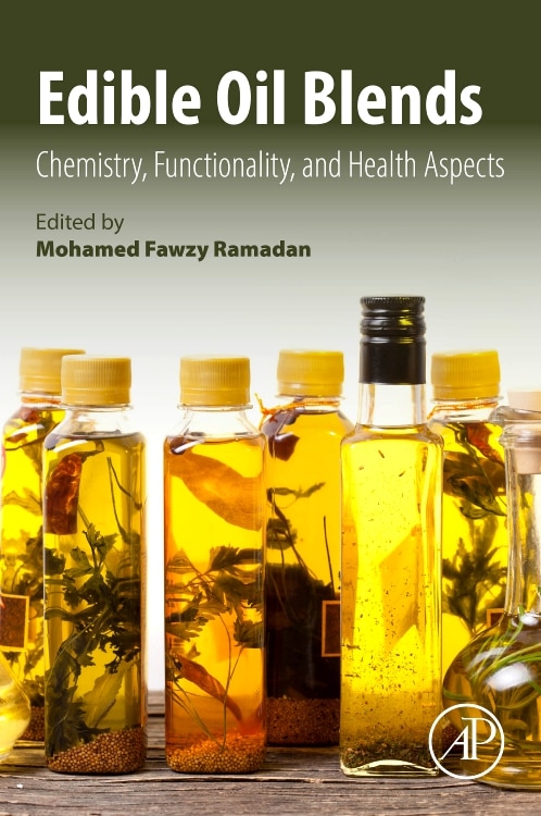 Edible Oil Blends by Mohamed Fawzy Ramadan, Paperback | Indigo Chapters