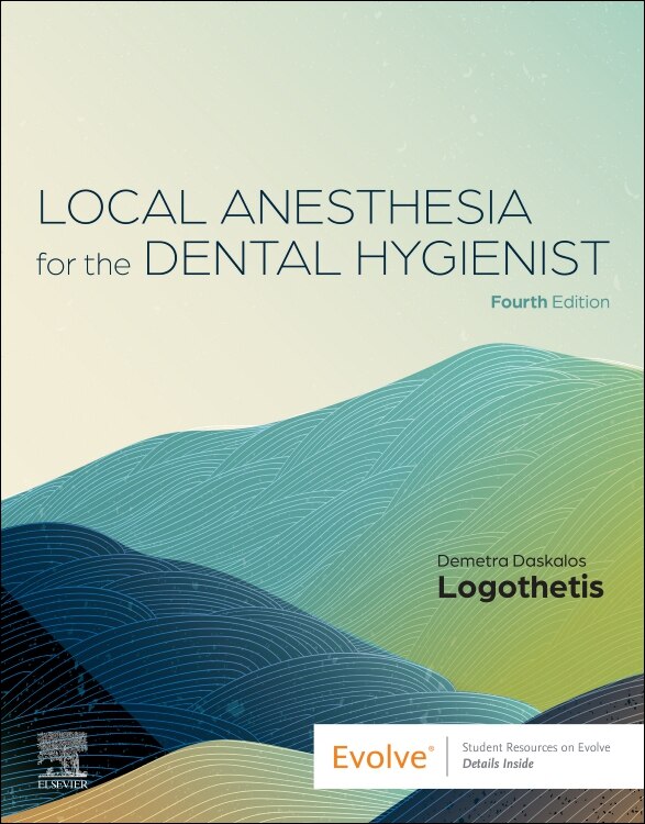 Local Anesthesia for the Dental Hygienist by Demetra D. Logothetis, Paperback | Indigo Chapters