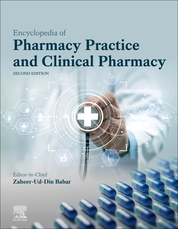Encyclopedia of Pharmacy Practice and Clinical Pharmacy by Zaheer-Ud-Din Babar, Hardcover | Indigo Chapters
