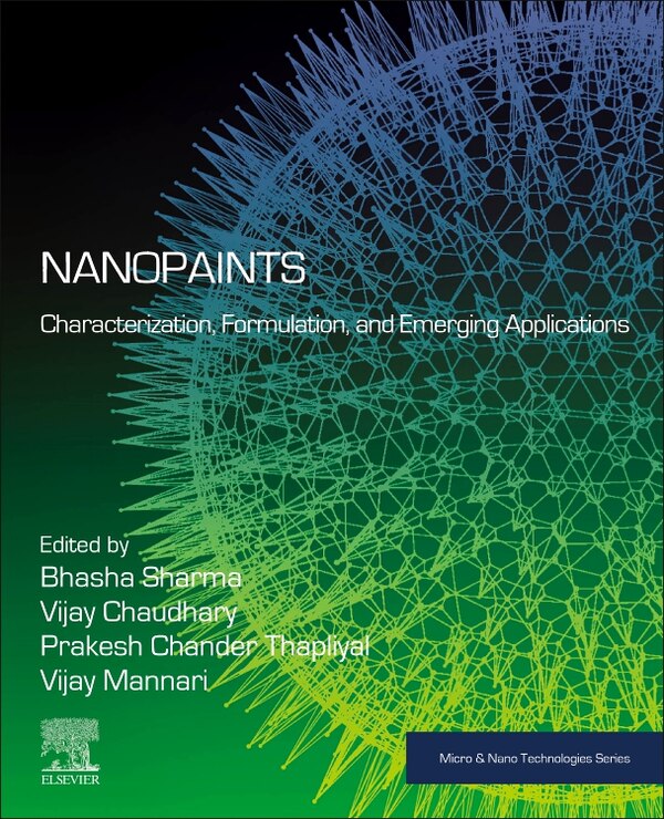 Nanopaints by Bhasha Sharma, Paperback | Indigo Chapters