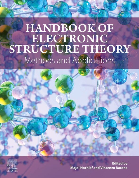 Handbook of Electronic Structure Theory by Majdi Hochlaf, Paperback | Indigo Chapters
