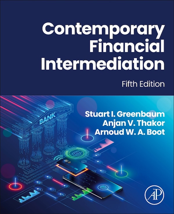 Contemporary Financial Intermediation by Stuart I. Greenbaum, Hardcover | Indigo Chapters