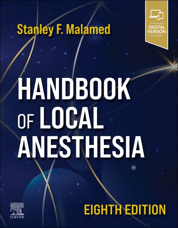 Handbook of Local Anesthesia by Stanley F. Malamed, Paperback | Indigo Chapters