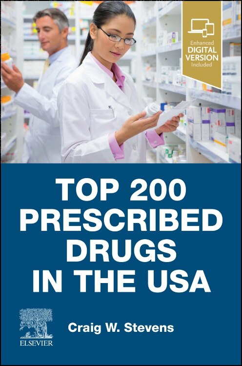 Top 200 Prescribed Drugs in the USA by Craig W. Stevens, Paperback | Indigo Chapters