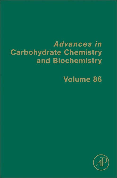 Advances in Carbohydrate Chemistry and Biochemistry by David C. Baker, Hardcover | Indigo Chapters