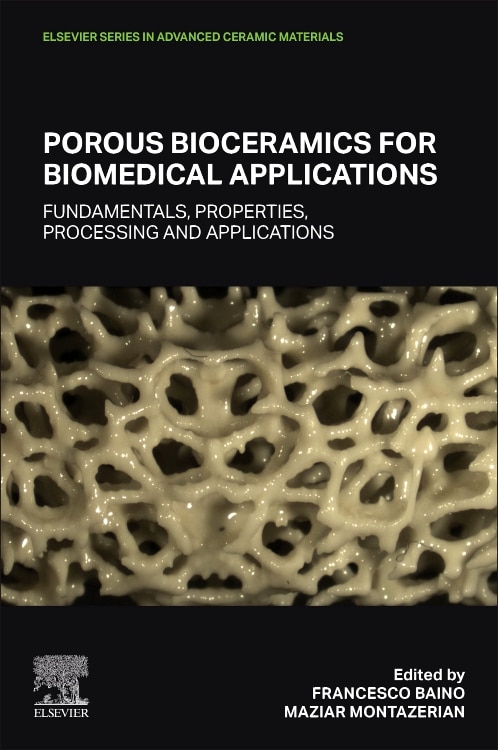 Porous Bioceramics for Biomedical Applications by Francesco Baino, Paperback | Indigo Chapters