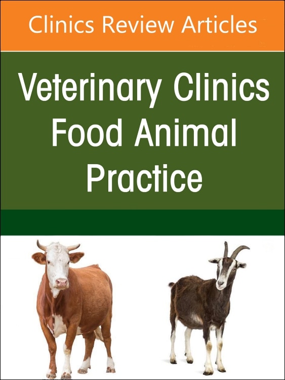 Biosecurity of Ruminants An Issue of Veterinary Clinics of North America by Kelly Still Brooks, Hardcover | Indigo Chapters