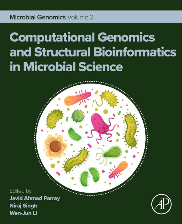 Computational Genomics and Structural Bioinformatics in Microbial Science by Javid Ahmad Parray, Paperback | Indigo Chapters