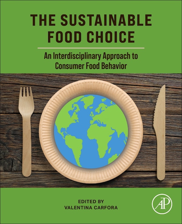 The Sustainable Food Choice by Valentina Carfora, Paperback | Indigo Chapters
