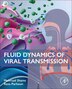 Fluid Dynamics of Viral Transmission by Mehrzad Shams, Paperback | Indigo Chapters