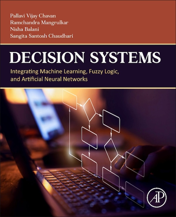 Decision Systems by Pallavi Vijay Chavan, Paperback | Indigo Chapters