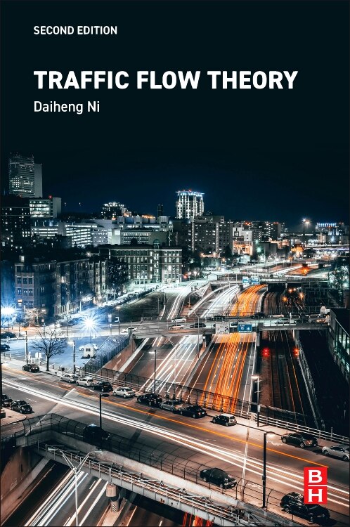 Traffic Flow Theory by Daiheng Ni, Paperback | Indigo Chapters
