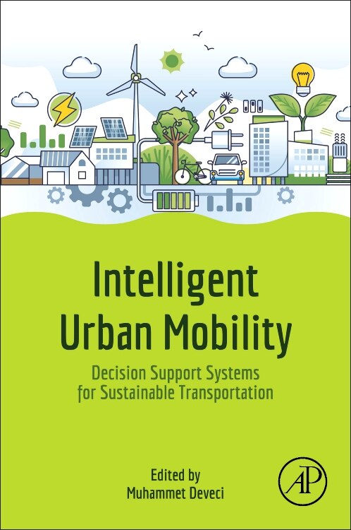 Intelligent Urban Mobility by Muhammet Deveci, Paperback | Indigo Chapters