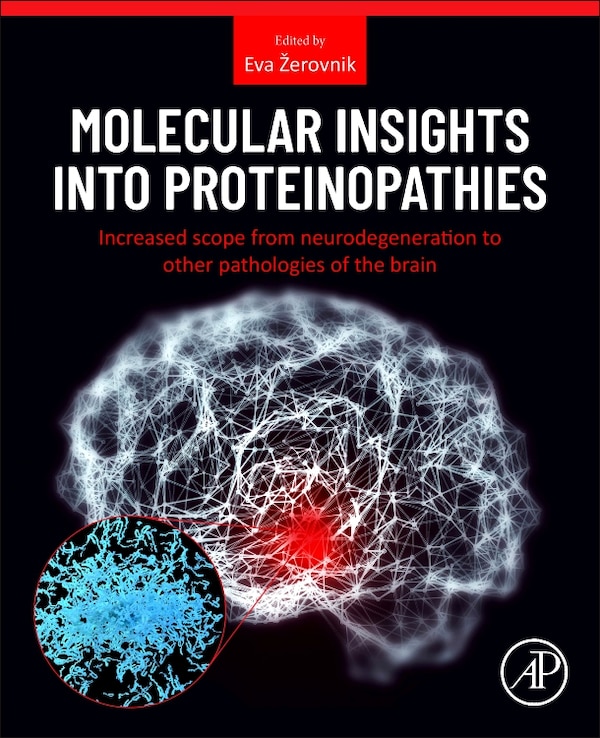 Molecular Insights into Proteinopathies by Eva Žerovnik, Paperback | Indigo Chapters