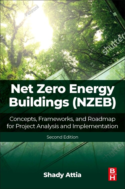 Net Zero Energy Buildings (NZEB) by Shady Attia, Paperback | Indigo Chapters
