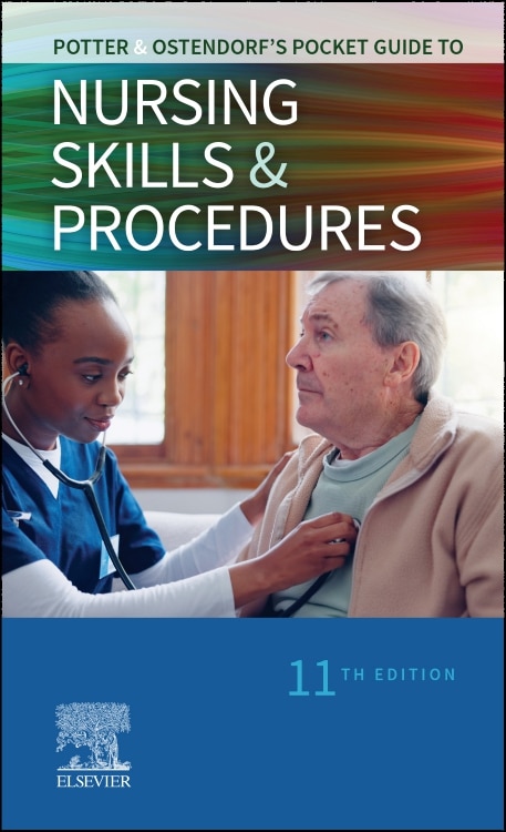 Potter and Ostendorf's Pocket Guide to Nursing Skills and Procedures by Anne G. Perry, Spiral Bound | Indigo Chapters